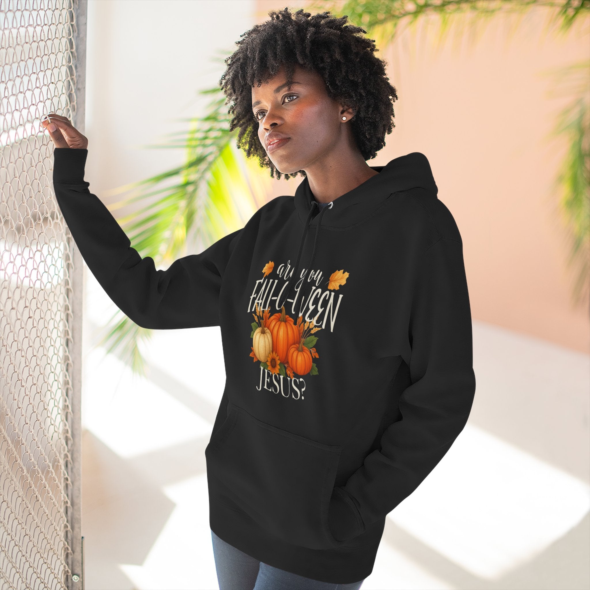 Are You Fall-O-Ween Jesus? Hoodie