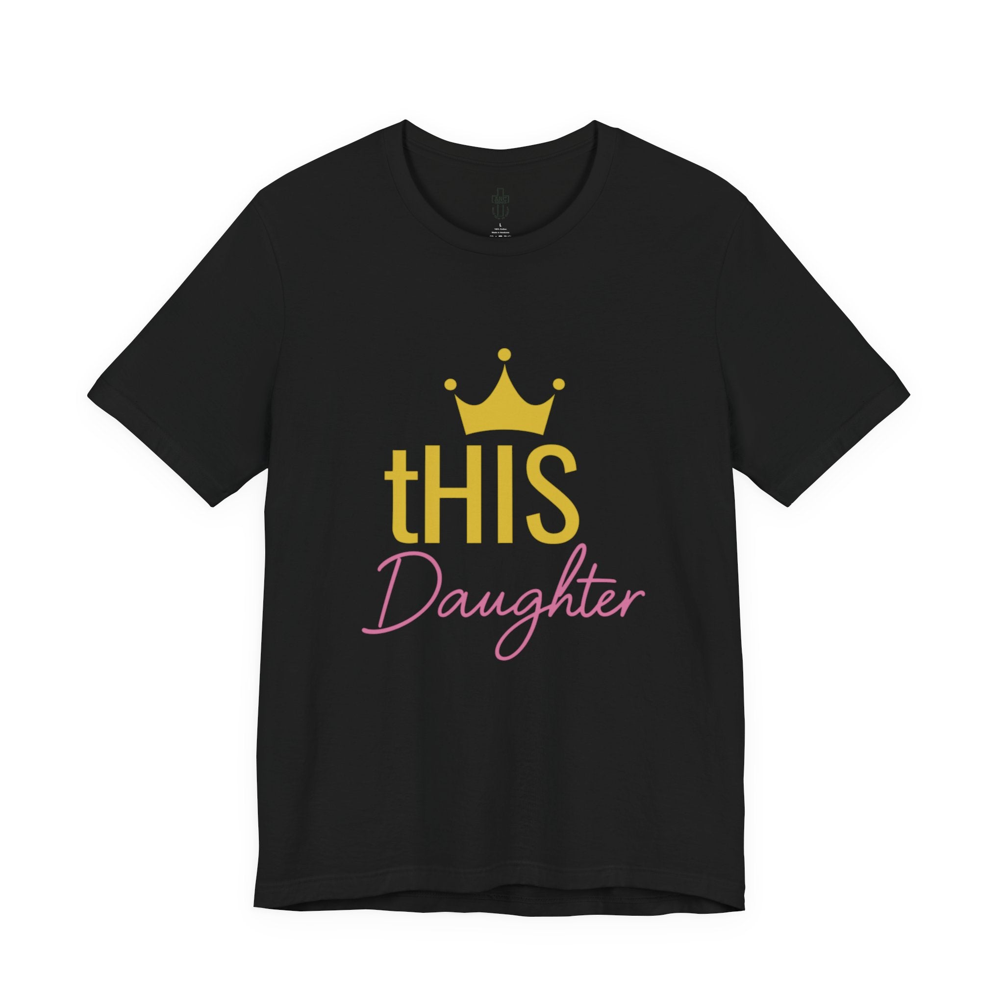 tHIS Daughter Crown Tee 👑