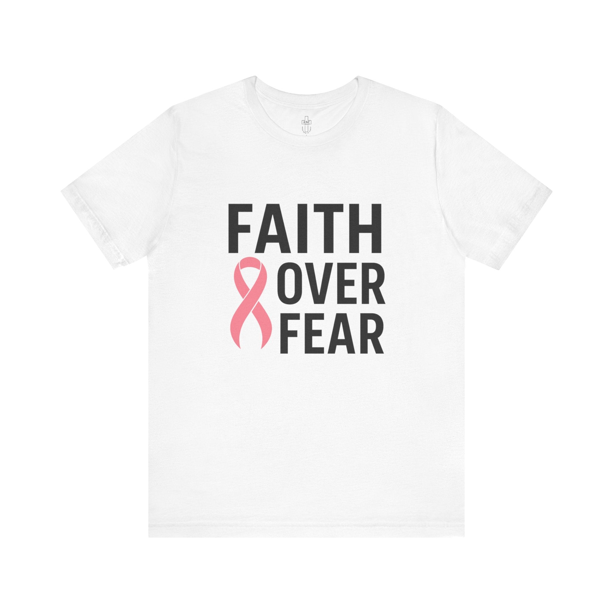 Faith Over Fear | Breast Cancer Awareness Tee