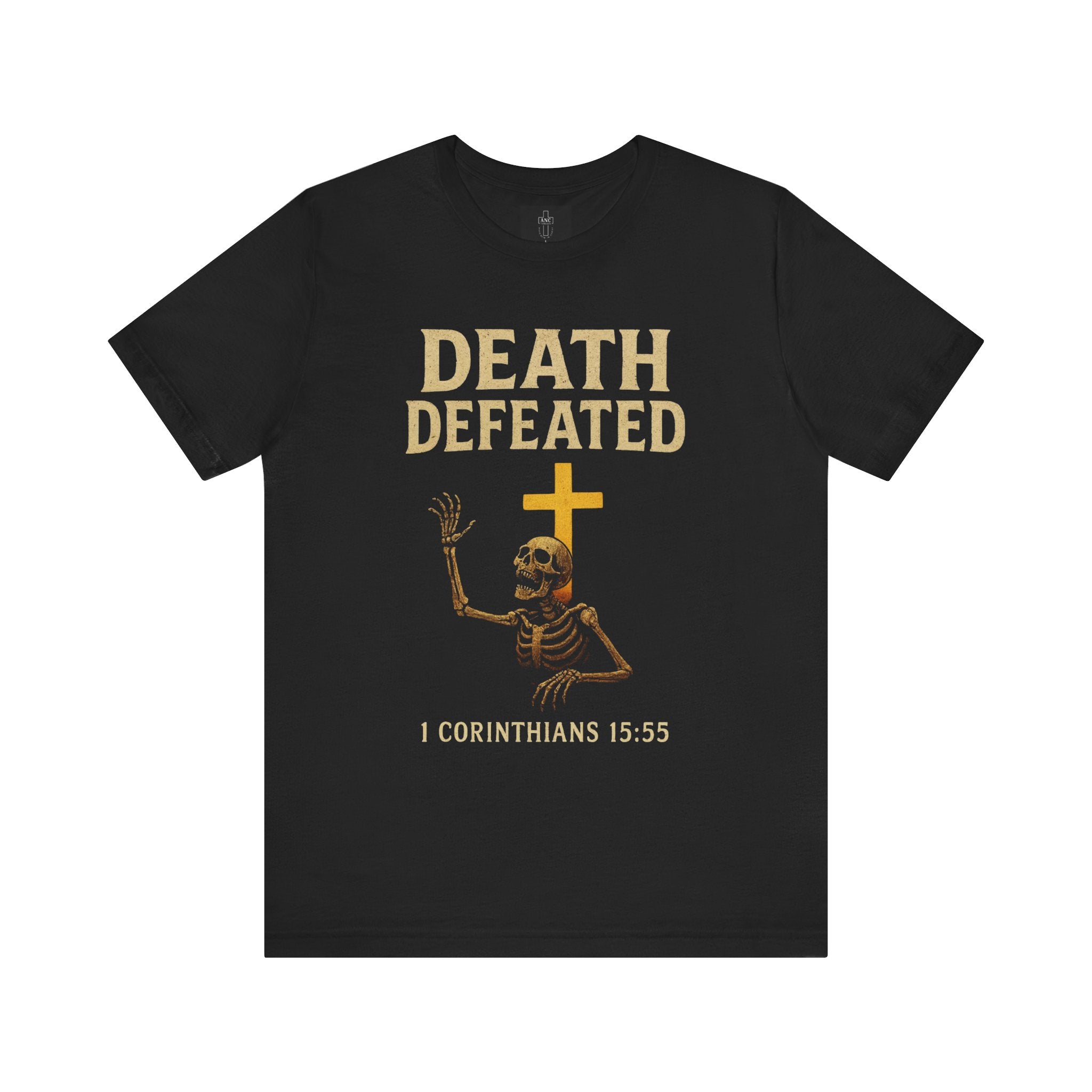 Death Defeated – 1 Corinthians 15:55 Tee