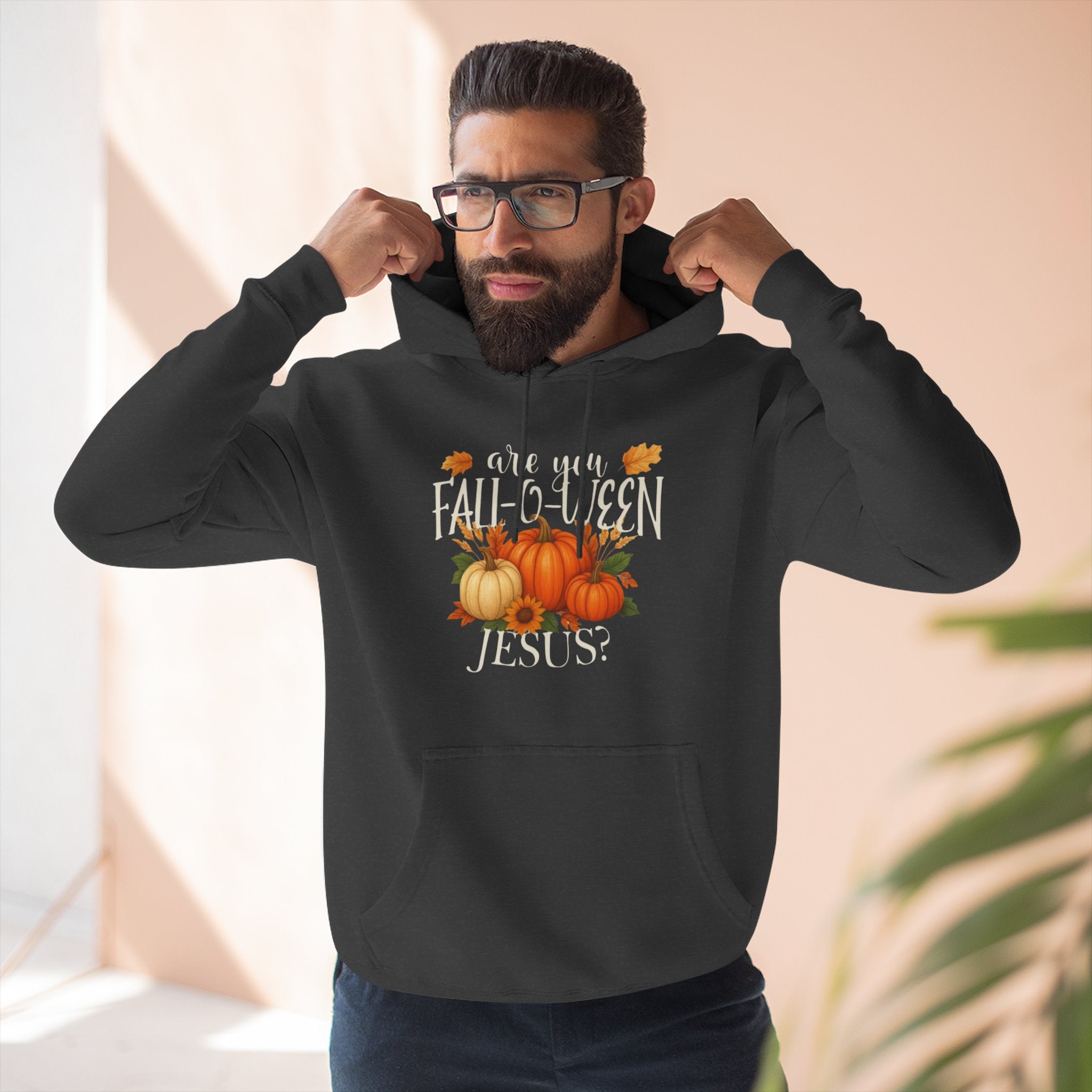 Are You Fall-O-Ween Jesus? Hoodie