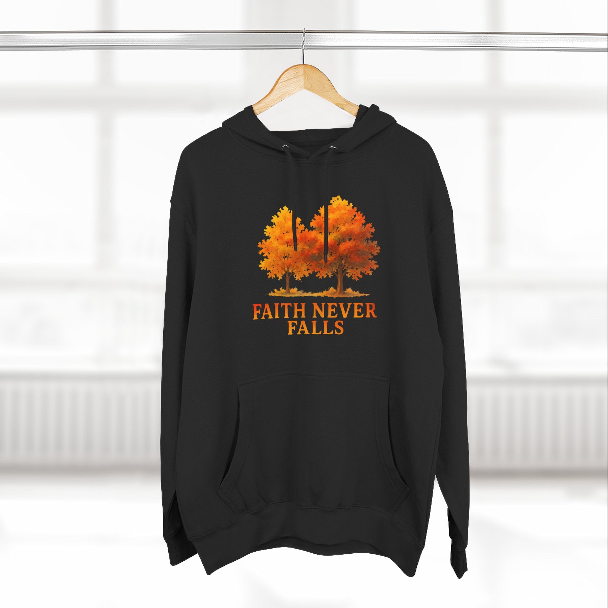 Faith Never Falls Hoodie 🍂 🍁
