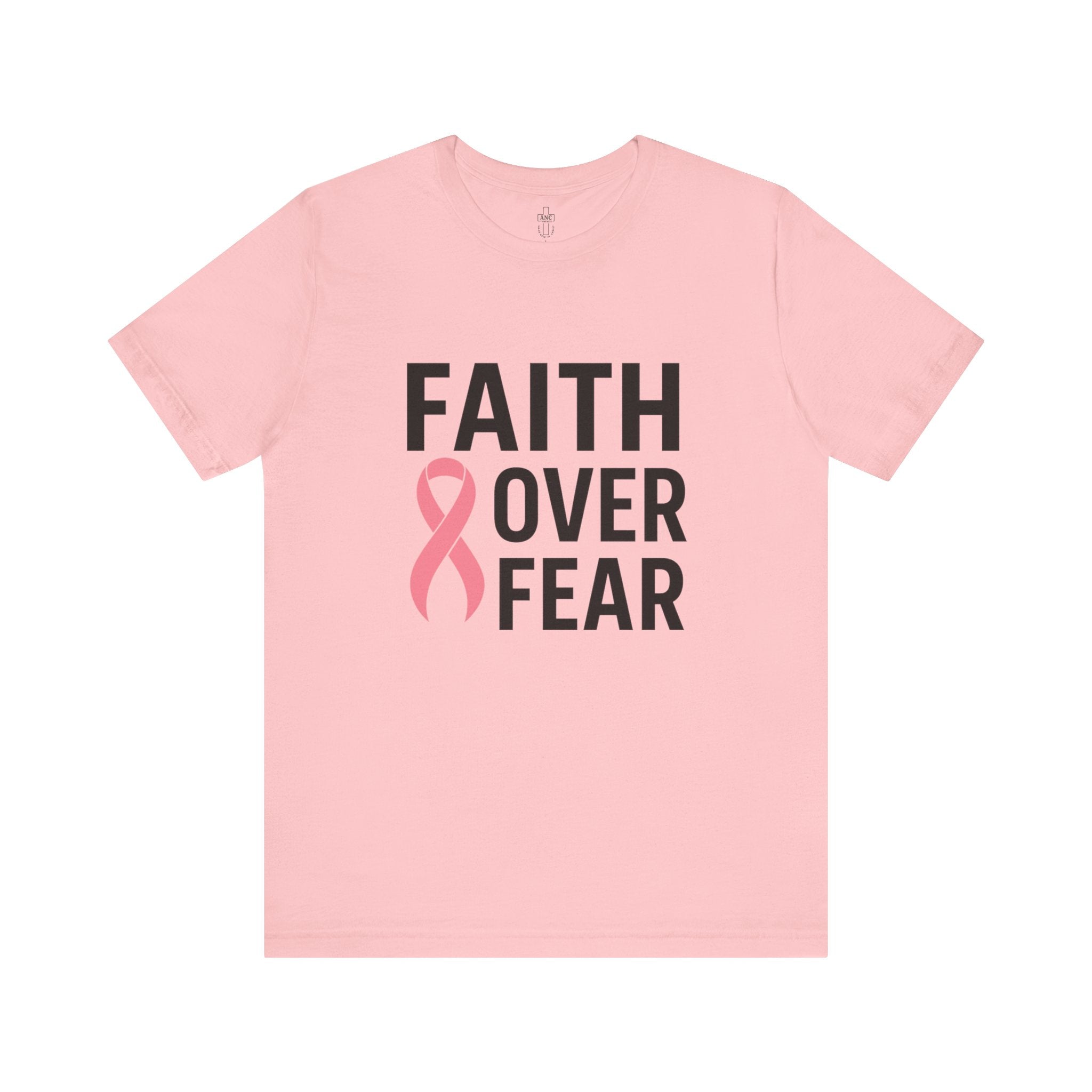 Faith Over Fear | Breast Cancer Awareness Tee