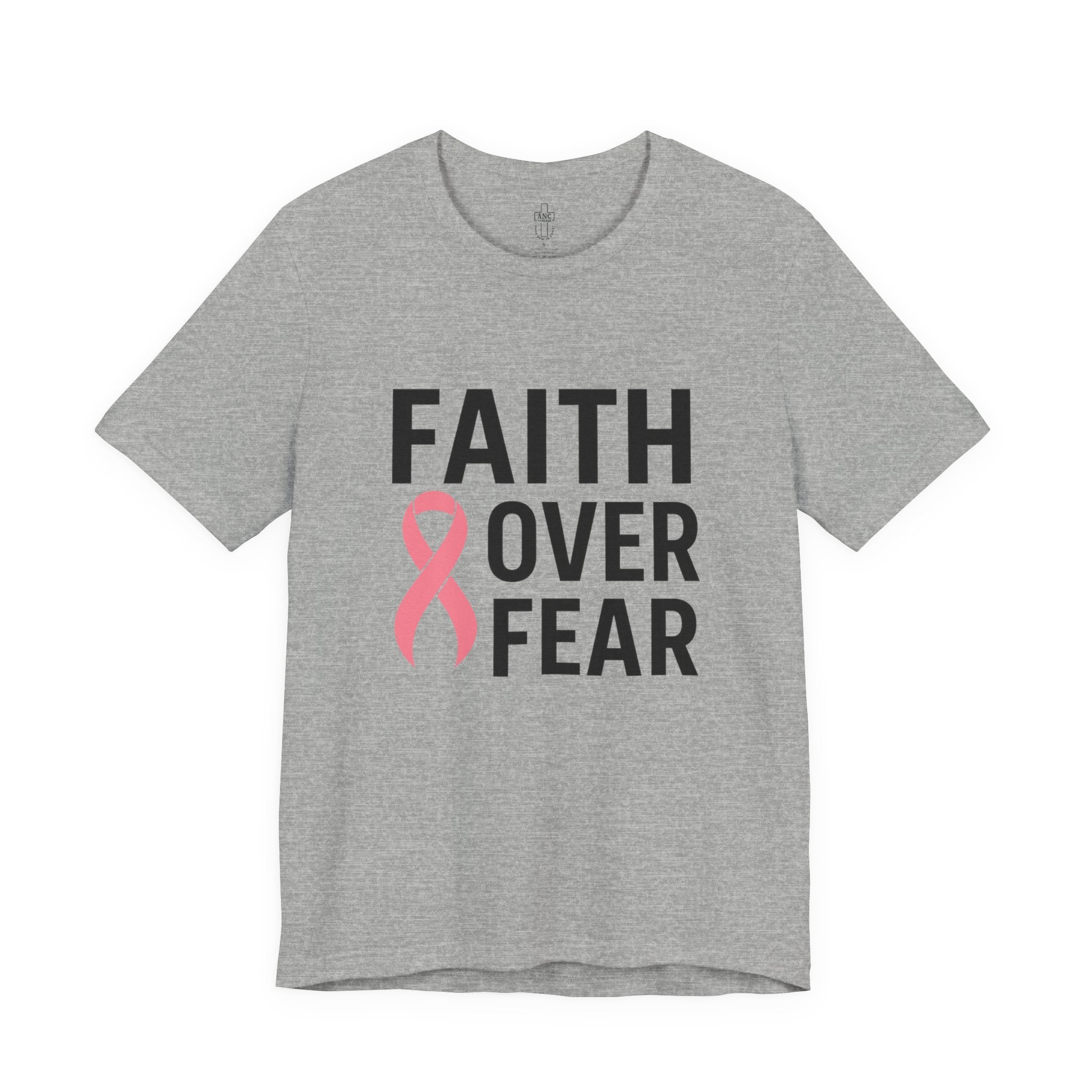 Faith Over Fear | Breast Cancer Awareness Tee