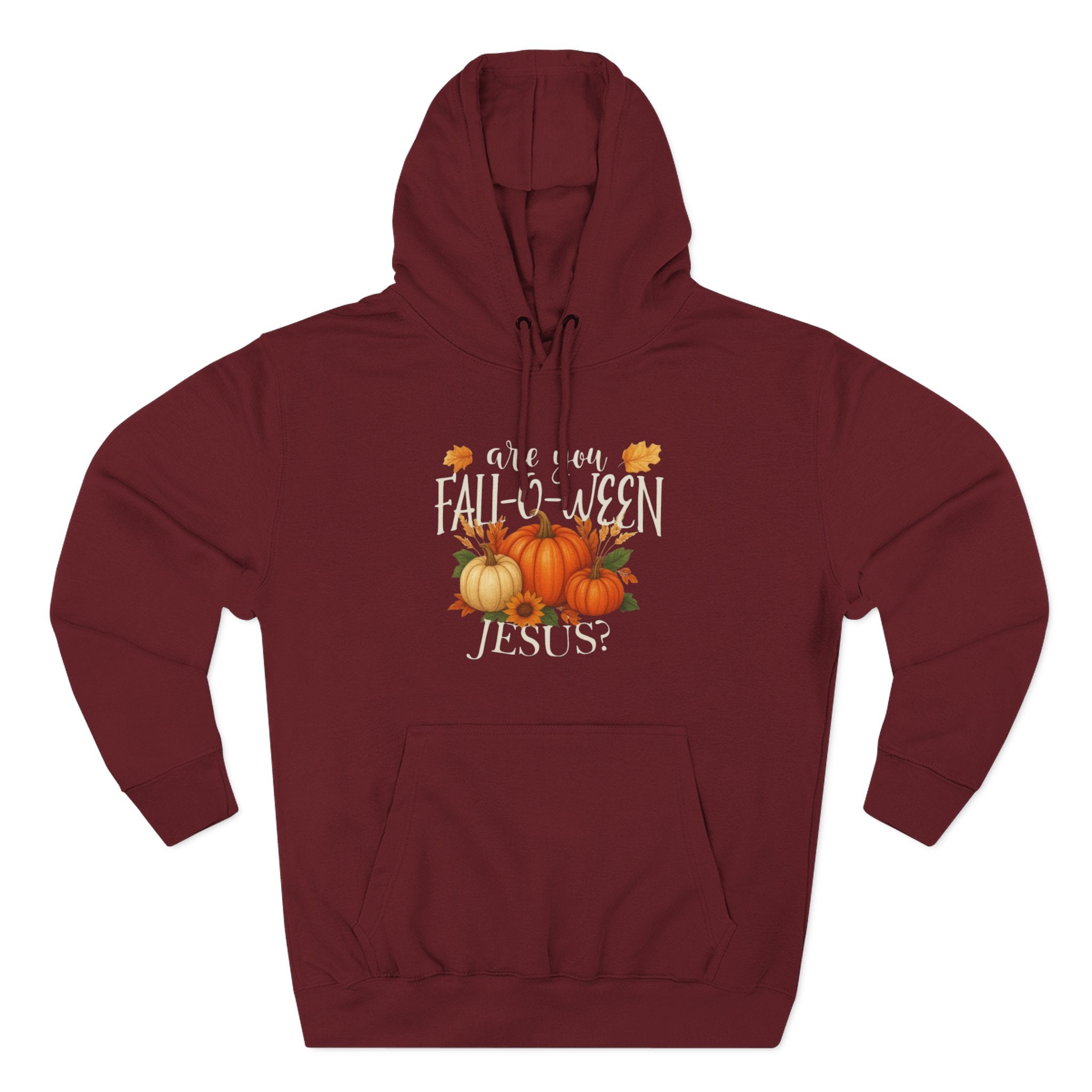 Are You Fall-O-Ween Jesus? Hoodie