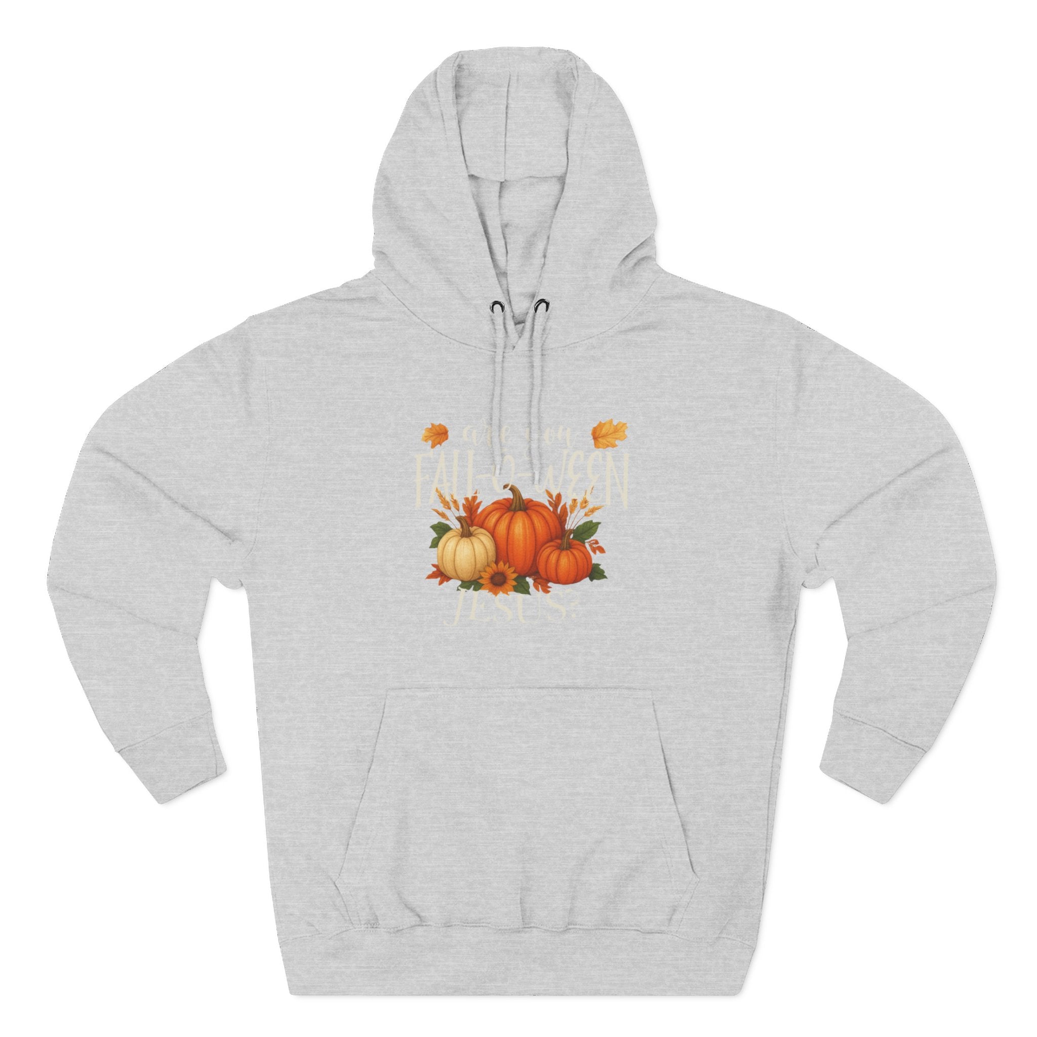 Are You Fall-O-Ween Jesus? Hoodie