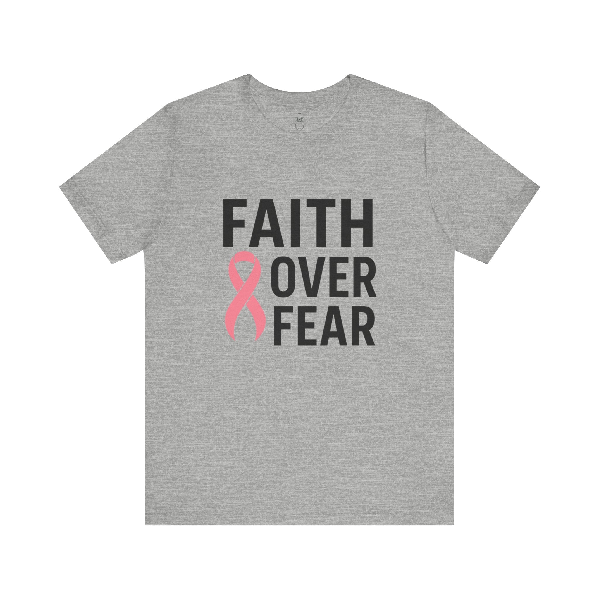 Faith Over Fear | Breast Cancer Awareness Tee