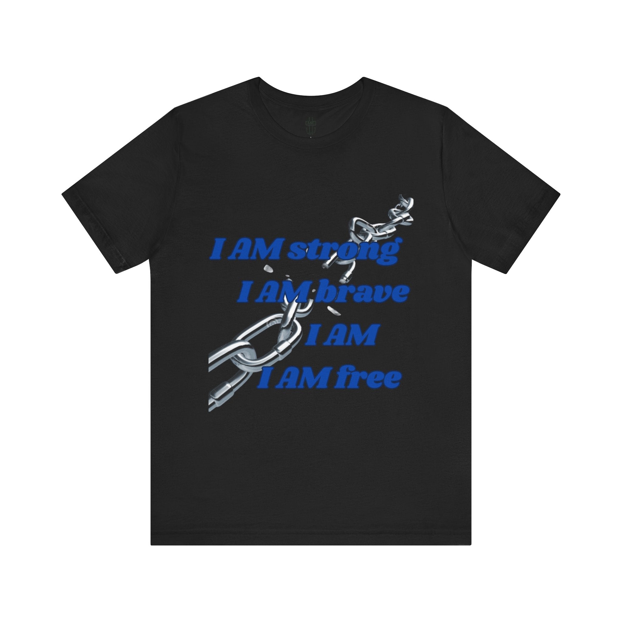 Empowering I AM shirt
